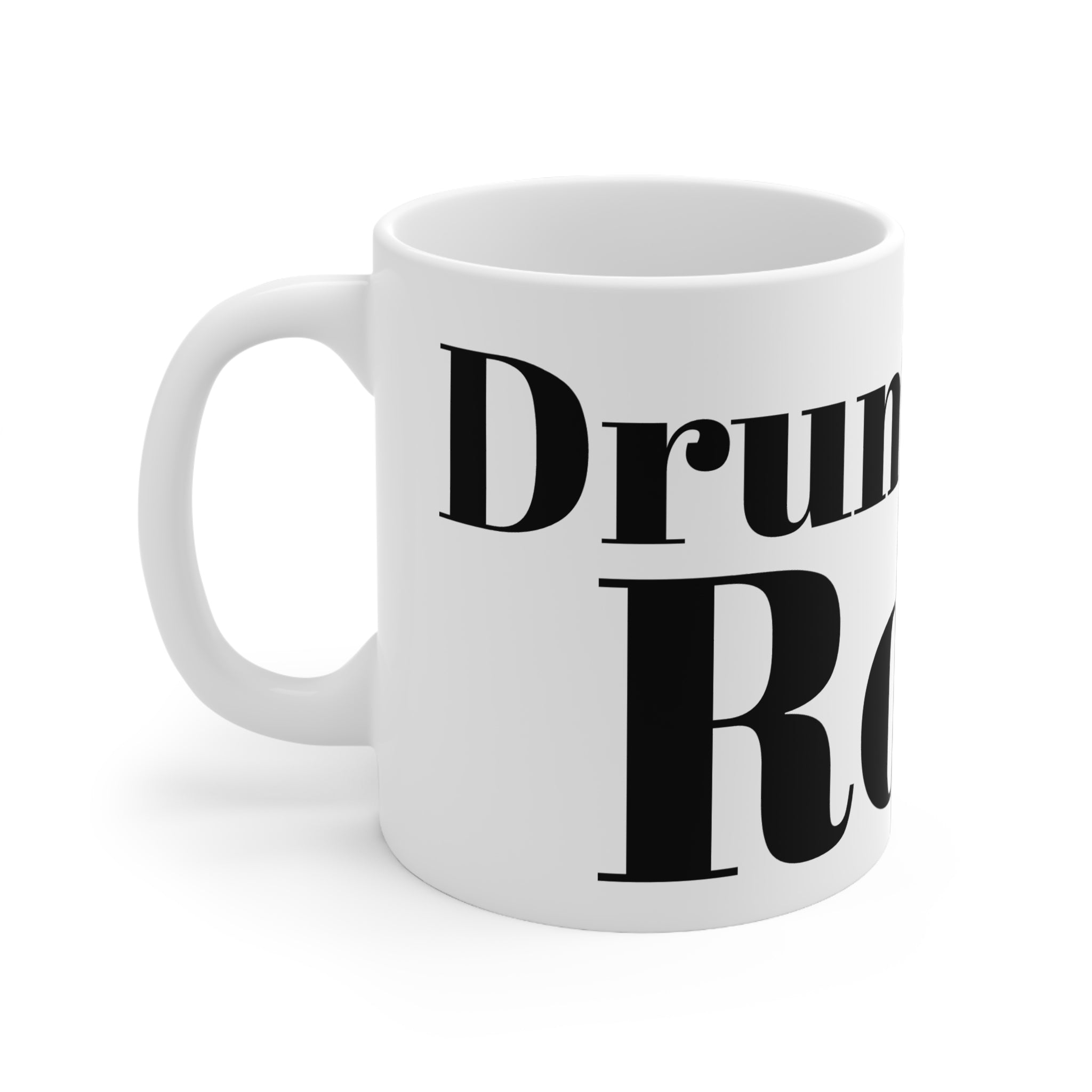 Drummer Rocks Coffee Mug — Bold Typography Ceramic 11oz